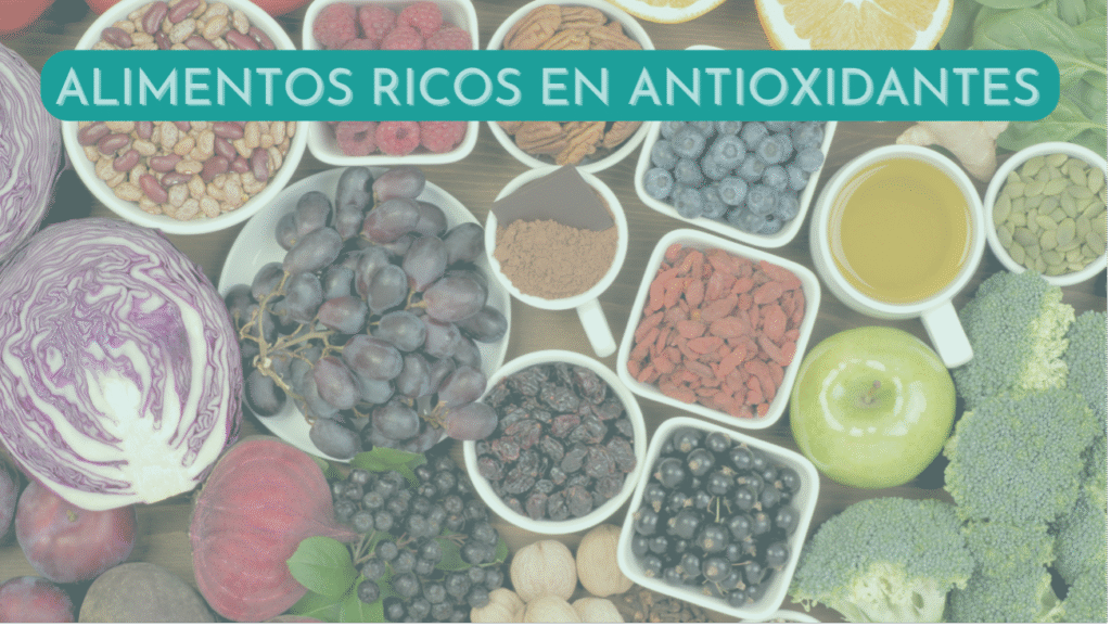 Alimentos ricos en antioxidantes para una dieta saludable